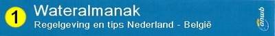 Titelbalk van de Wateralmanak deel 1: regelgeving en tips voor Nederland en België.
